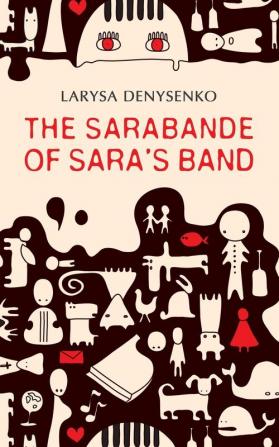 The Sarabande of Sara's Band