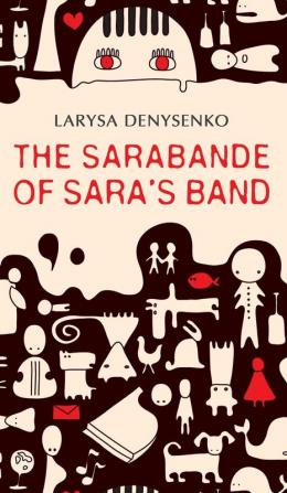 The Sarabande of Sara's Band