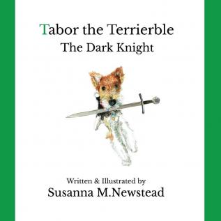 Tabor the Terrierble: The Dark Knight: 2