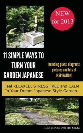 Simple Ways To Turn Your Garden Japanese