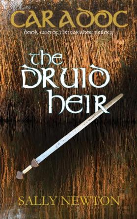 Caradoc - The Druid Heir: 2 (The Caradoc Trilogy)