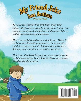 My Friend Jake has Autism: A book to explain autism to children US English edition