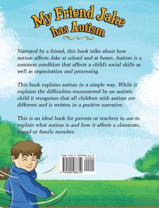 My Friend Jake has Autism: A book to explain autism to children UK English edition