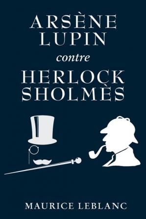 Arsène Lupin contre Herlock Sholmès