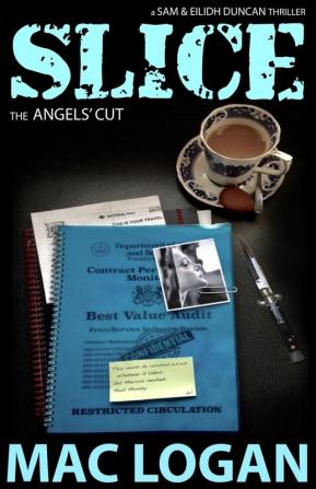 Slice: the Angels' Cut: 1 (Angels Share)