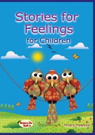 Stories for Feelings for Children