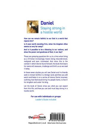 Daniel: Staying strong in a hostile world