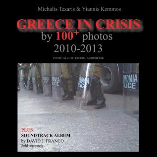 Greece in Crisis 2010-2013