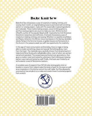 Bake Knit Sew: A Recipe and Craft Project Annual