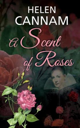 A Scent of Roses