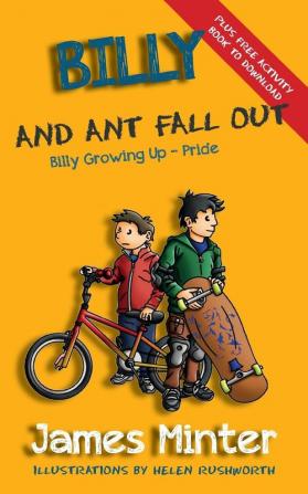 Billy And Ant Fall Out: Pride: 2 (Billy Growing Up)