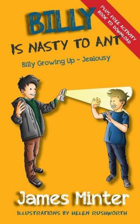 Billy is Nasty to Ant: Jealousy: 3 (Billy Growing Up)