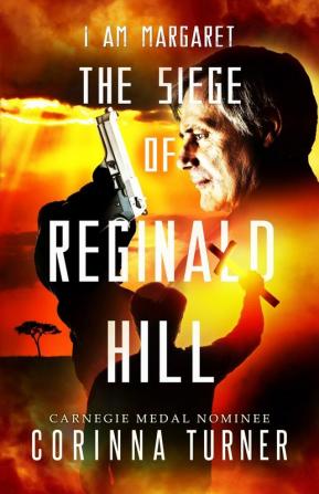 The Siege of Reginald Hill