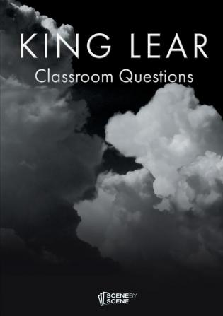 King Lear Classroom Questions