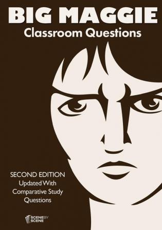 Big Maggie Classroom Questions