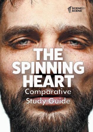 The Spinning Heart Comparative Study Guide