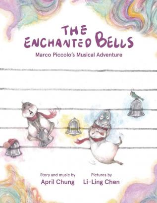 The Enchanted Bells: Marco Piccolo's Musical Adventure