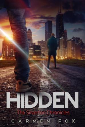 Hidden: 3 (The Silverton Chronicles)