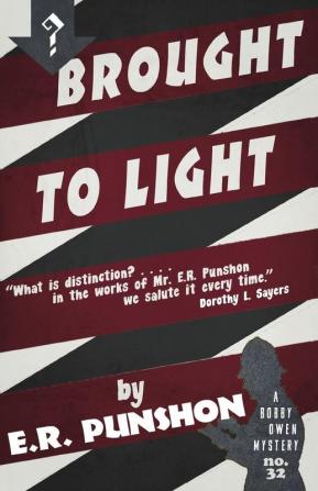 Brought to Light: A Bobby Owen Mystery: 32 (The Bobby Owen Mysteries)