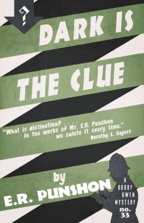 Dark is the Clue: A Bobby Owen Mystery: 33 (The Bobby Owen Mysteries)