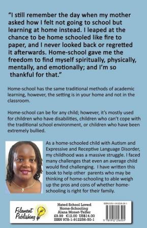 Hated School - Loved Home-Schooling: A guide for parents of autistic children