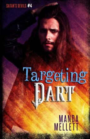 Targeting Dart (Satan's Devils MC #4)