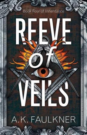 Reeve of Veils: 4 (Inheritance)