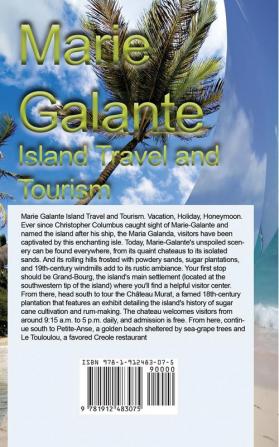 Marie Galante Island Travel and Tourism: Vacation Holiday Honeymoon