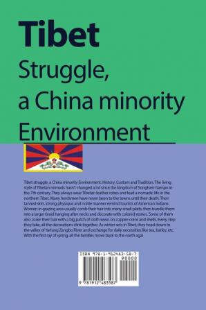 Tibet struggle a China minority Environment: History Custom and Tradition