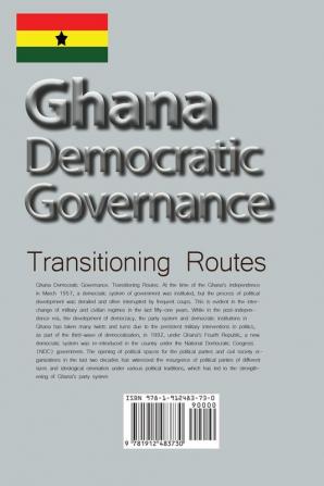 Ghana Democratic Governance: Transitioning Routes