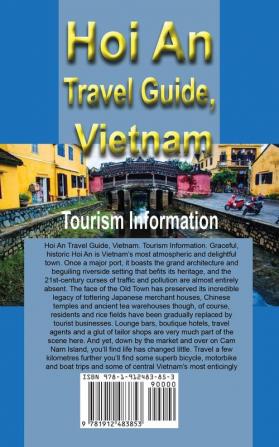 Hoi An Travel Guide Vietnam: Tourism Information