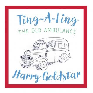 Ting A Ling: The Old Ambulance