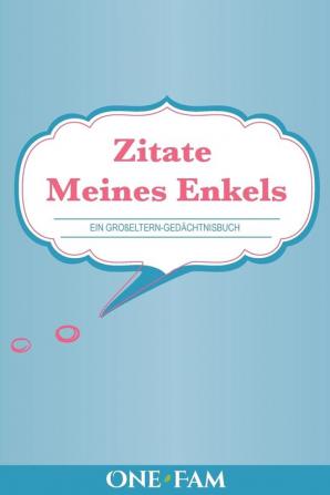 Zitate Meines Enkels