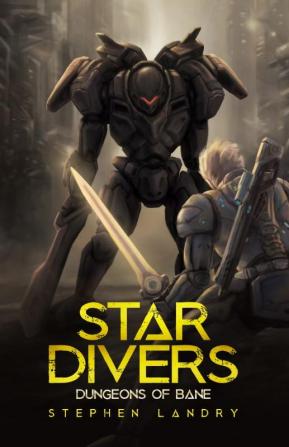 Star Divers: Dungeons of Bane