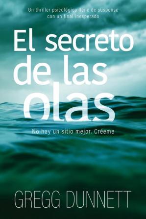 El secreto de las olas: Un thriller psicológico lleno de suspense y con un final inesperado