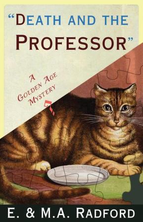 Death and the Professor: A Golden Age Mystery