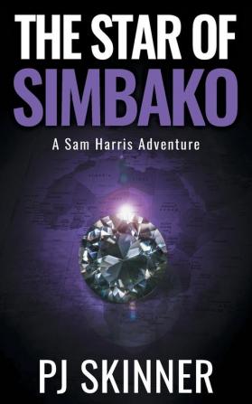 The Star of Simbako: Large Print: 3 (Sam Harris Adventure)