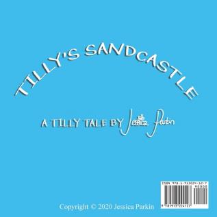 Tilly's Sandcastle: Children's Funny Picture Book: 4 (Tilly Tales)