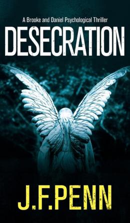 Desecration: 1 (Brooke and Daniel)