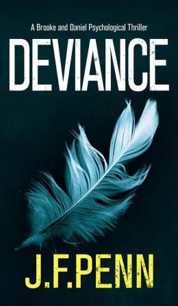 Deviance: 3 (Brooke and Daniel)