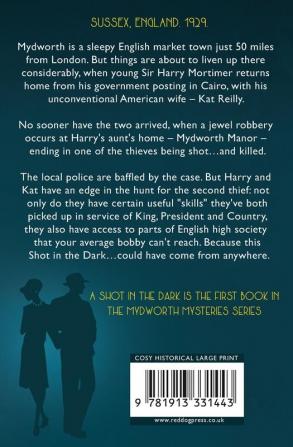 A Shot in the Dark: Large Print Version: 1 (Mydworth Mysteries)