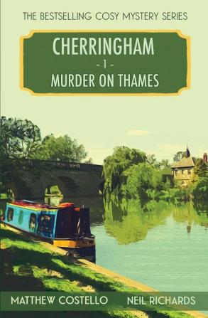 Murder on Thames: A Cherringham Cosy Mystery: 1