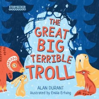 Storyseeker: The Great Big Terrible Troll