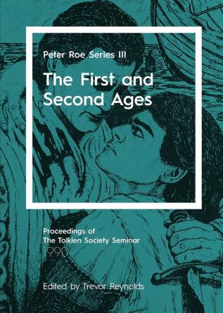 The First and Second Ages: Peter Roe Series III: 3