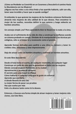 Haz Que Te Persiga: La Estrategia Simple para Atraer Mujeres (Libro en Espanol/ Attract Women Spanish Book Version) (Spanish Edition)