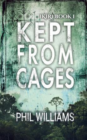 Kept From Cages: 5 (Ordshaw)