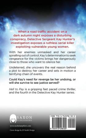 Hell to Pay: A Detective Kay Hunter murder mystery: 4