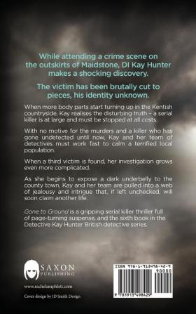 Gone to Ground: A Detective Kay Hunter murder mystery: 6