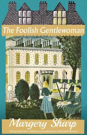 The Foolish Gentlewoman