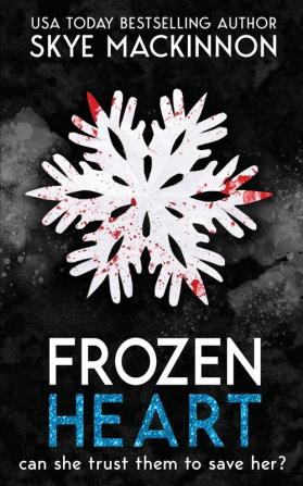 Frozen Heart: 1 (Defiance)